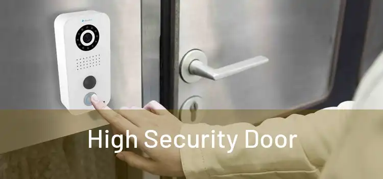  High Security Door 